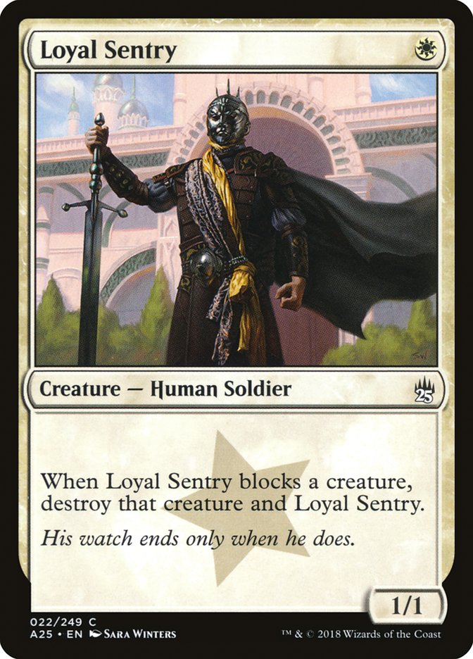 Loyal Sentry [Masters 25] | Yard's Games Ltd