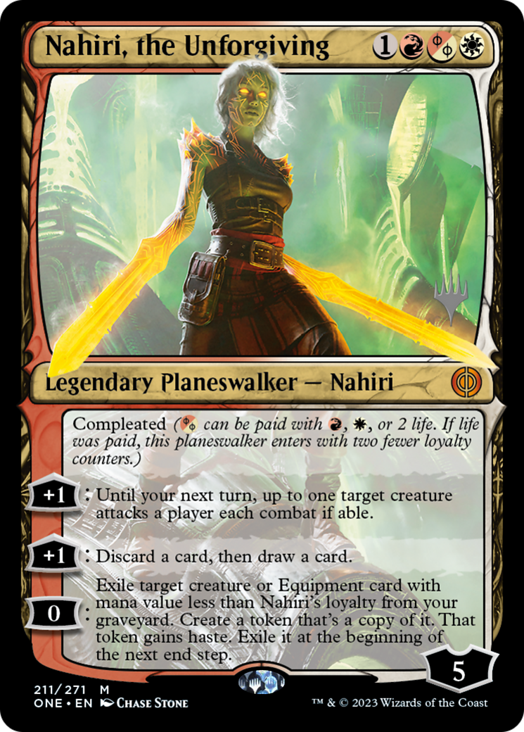 Nahiri, the Unforgiving (Promo Pack) [Phyrexia: All Will Be One Promos] | Yard's Games Ltd
