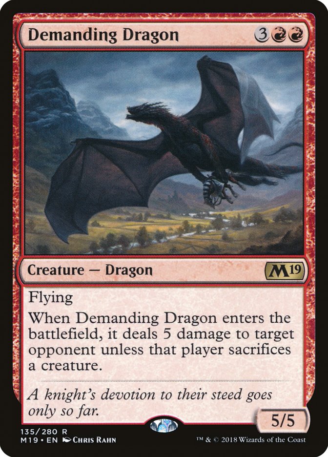 Demanding Dragon [Core Set 2019] | Yard's Games Ltd