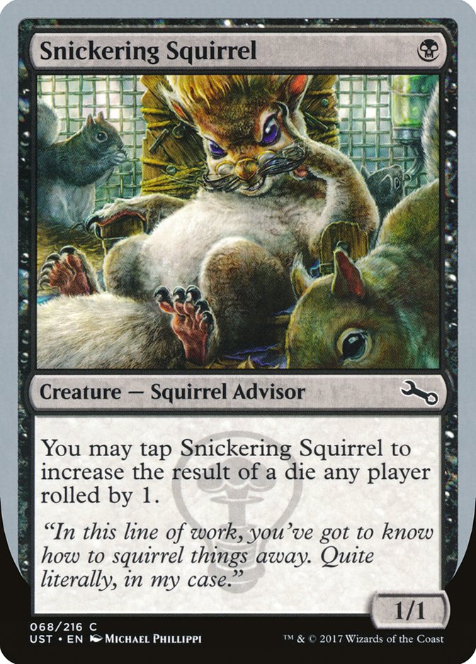 Snickering Squirrel [Unstable] | Yard's Games Ltd