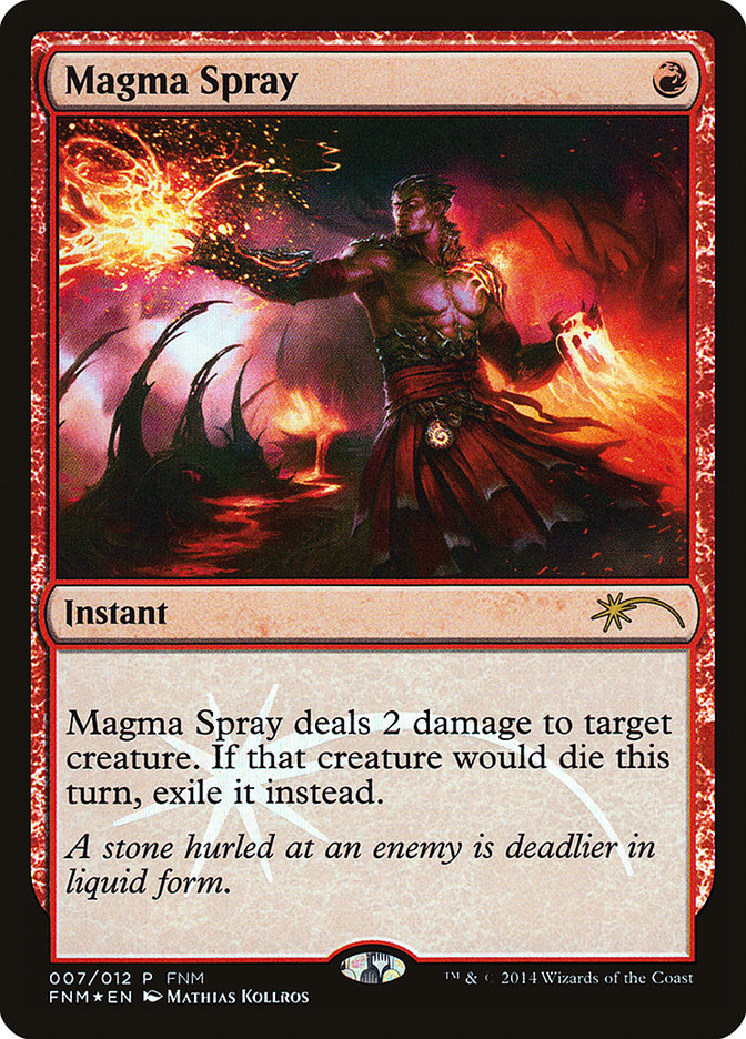 Magma Spray [Friday Night Magic 2014] | Yard's Games Ltd