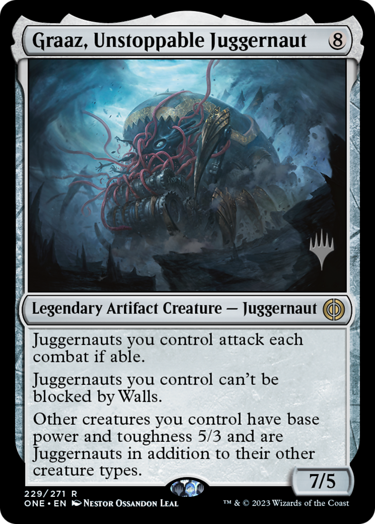 Graaz, Unstoppable Juggernaut (Promo Pack) [Phyrexia: All Will Be One Promos] | Yard's Games Ltd