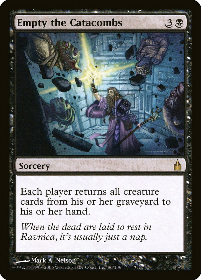 Empty the Catacombs [Ravnica: City of Guilds] | Yard's Games Ltd