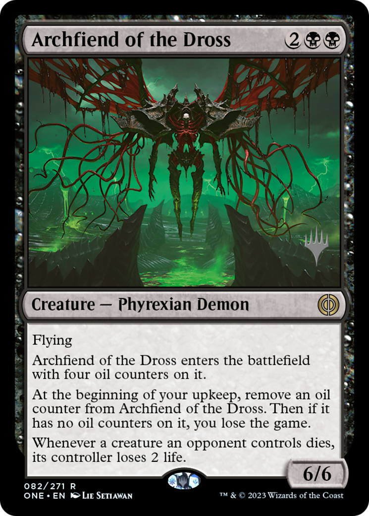 Archfiend of the Dross (Promo Pack) [Phyrexia: All Will Be One Promos] | Yard's Games Ltd
