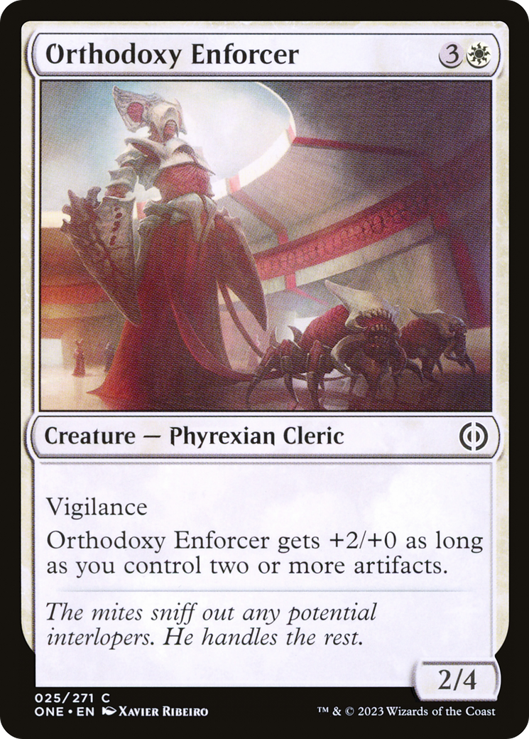 Orthodoxy Enforcer [Phyrexia: All Will Be One] | Yard's Games Ltd