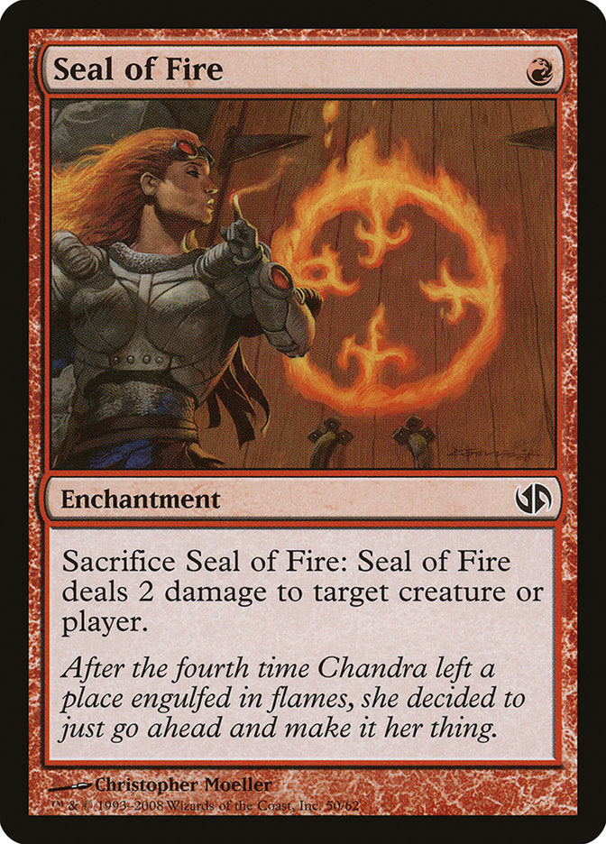 Seal of Fire [Duel Decks: Jace vs. Chandra] | Yard's Games Ltd