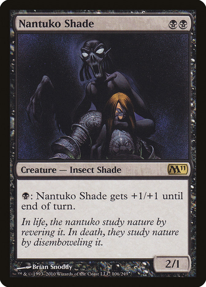 Nantuko Shade [Magic 2011] | Yard's Games Ltd