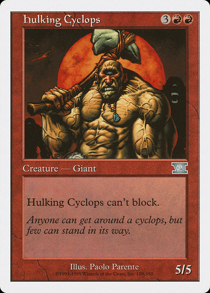 Hulking Cyclops [Classic Sixth Edition] | Yard's Games Ltd