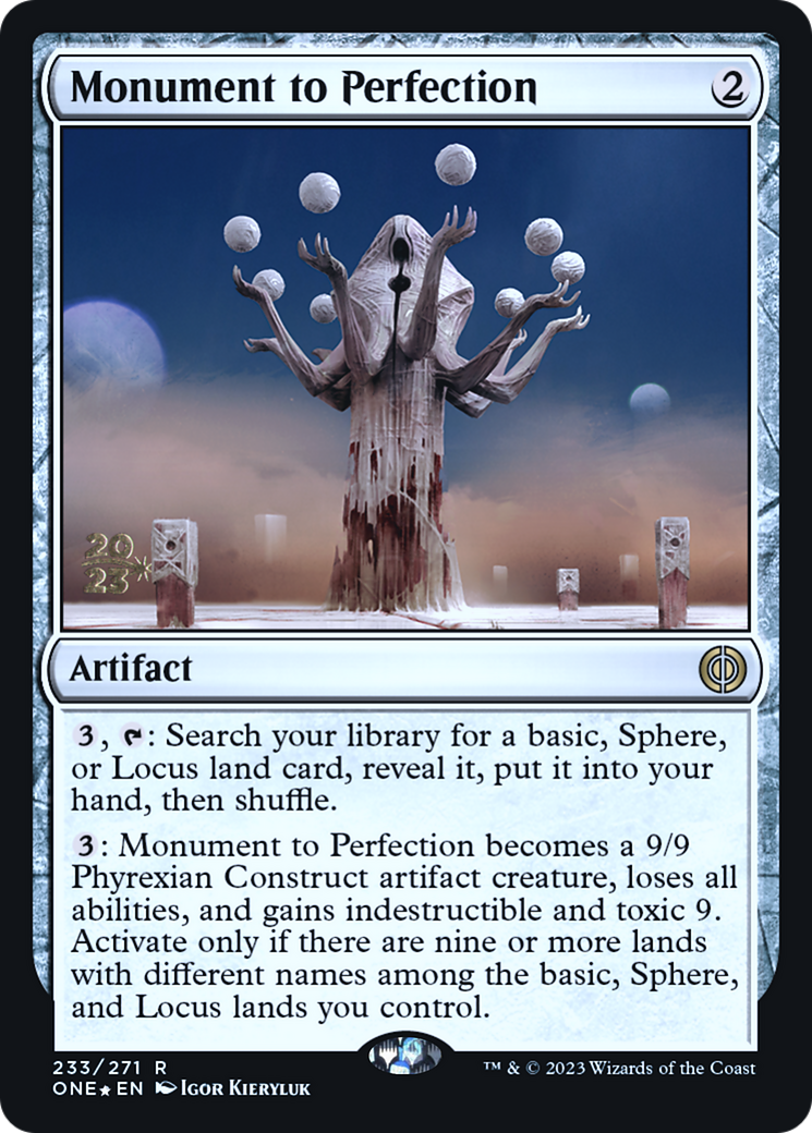 Monument to Perfection [Phyrexia: All Will Be One Prerelease Promos] | Yard's Games Ltd