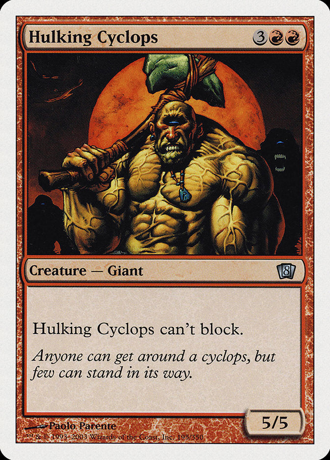 Hulking Cyclops [Eighth Edition] | Yard's Games Ltd