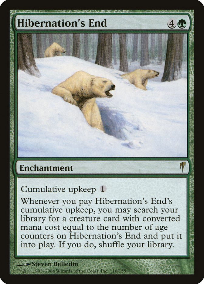 Hibernation's End [Coldsnap] | Yard's Games Ltd