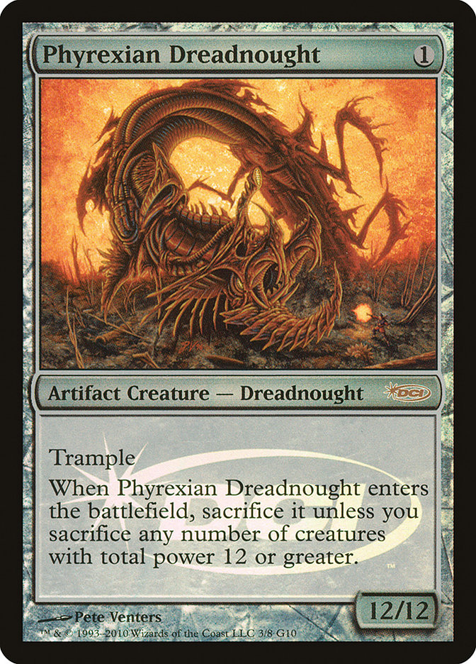 Phyrexian Dreadnought [Judge Gift Cards 2010] | Yard's Games Ltd