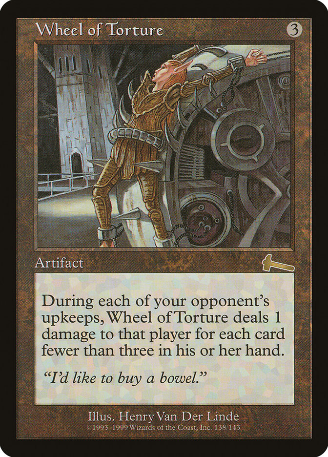 Wheel of Torture [Urza's Legacy] | Yard's Games Ltd