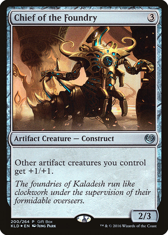 Chief of the Foundry (Gift Pack) [Kaladesh Promos] | Yard's Games Ltd