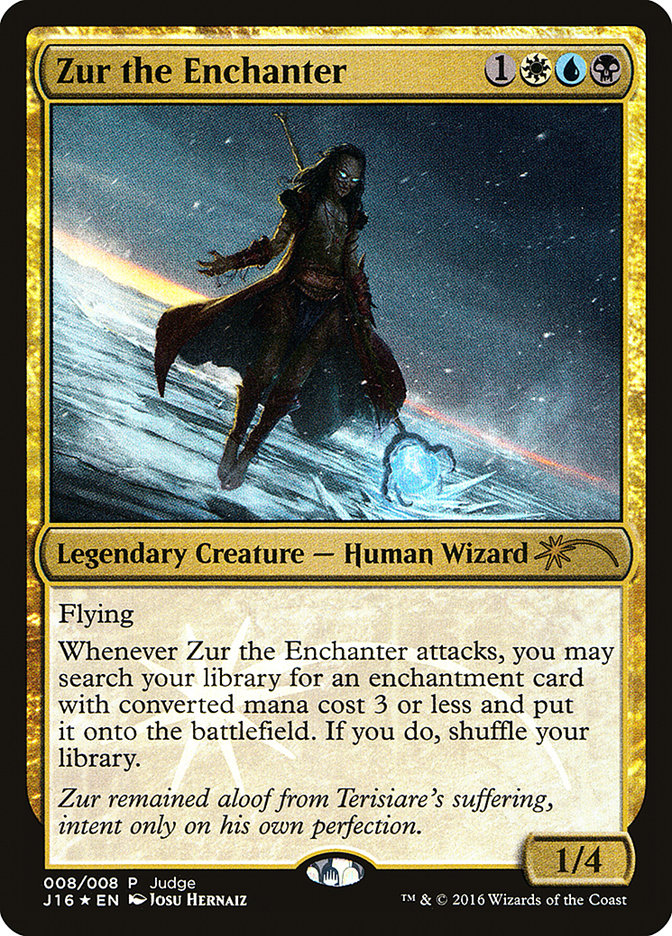 Zur the Enchanter [Judge Gift Cards 2016] | Yard's Games Ltd