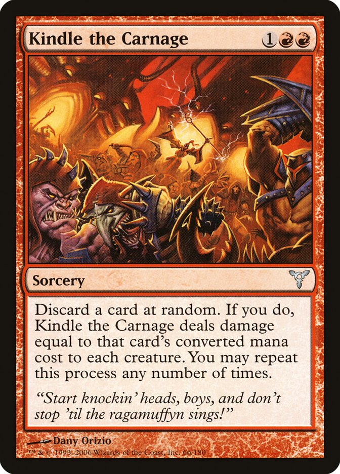 Kindle the Carnage [Dissension] | Yard's Games Ltd