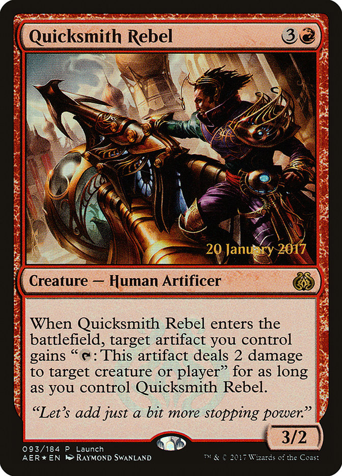 Quicksmith Rebel (Launch) [Aether Revolt Promos] | Yard's Games Ltd