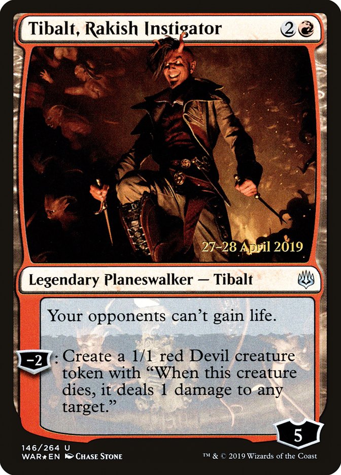 Tibalt, Rakish Instigator [War of the Spark Prerelease Promos] | Yard's Games Ltd